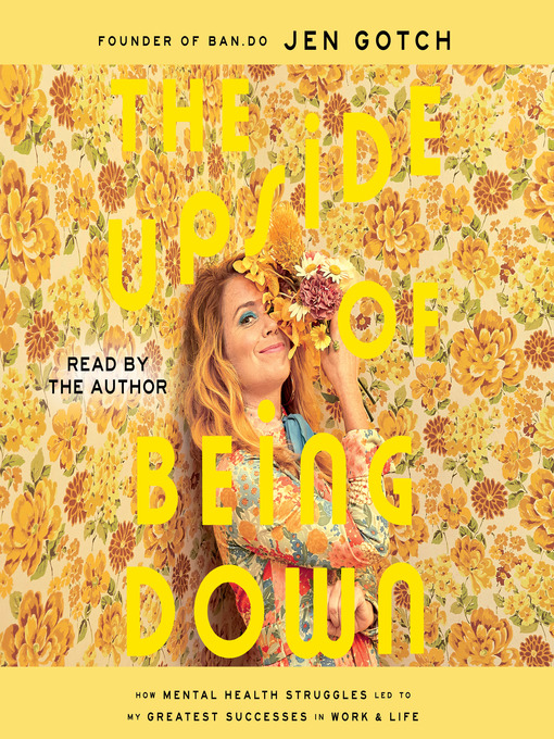 Title details for The Upside of Being Down by Jen Gotch - Available